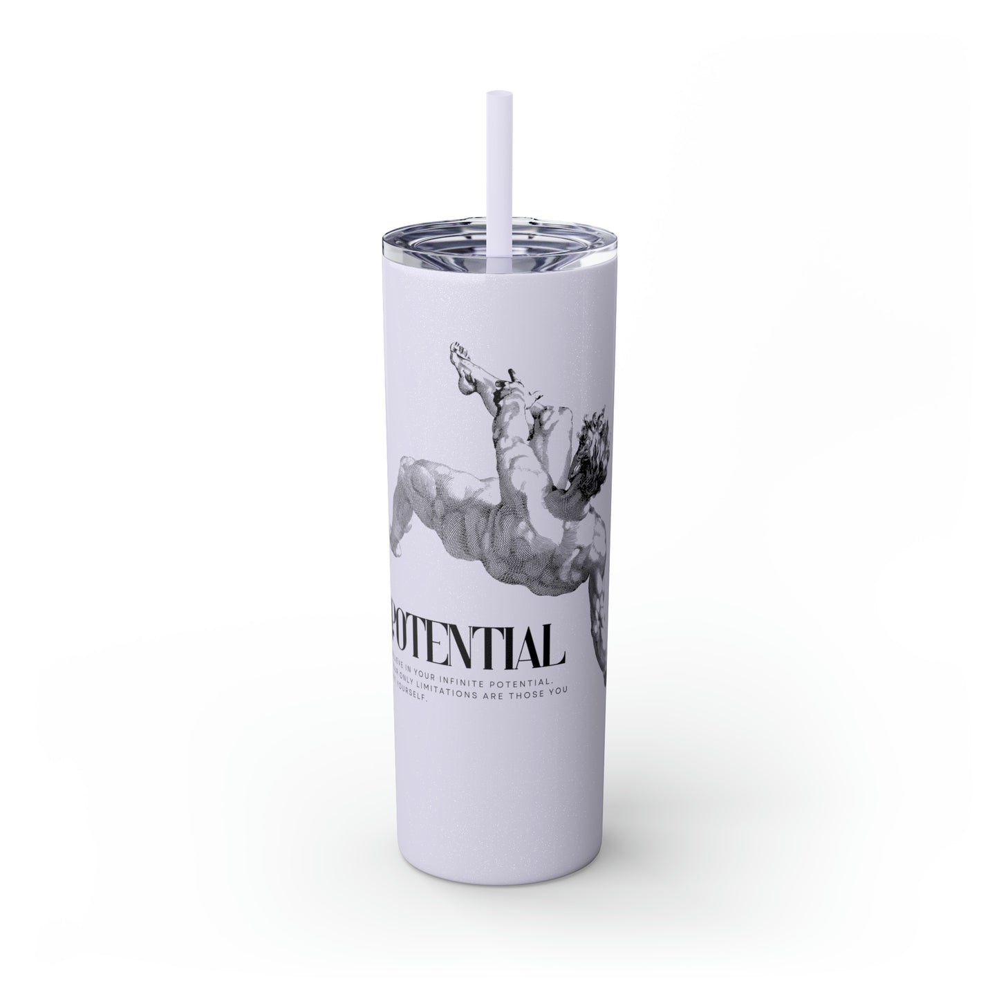 Potential - Skinny Tumbler with Straw, 20oz