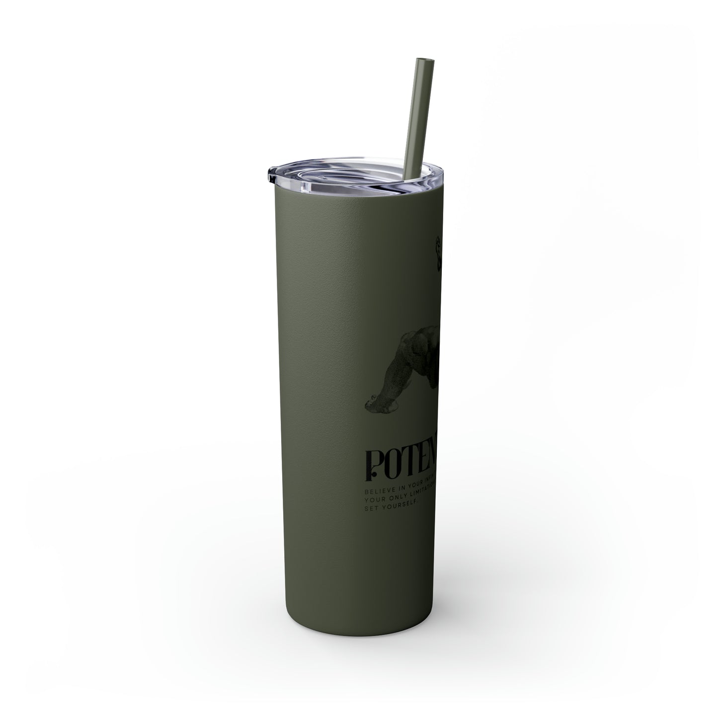 Potential - Skinny Tumbler with Straw, 20oz