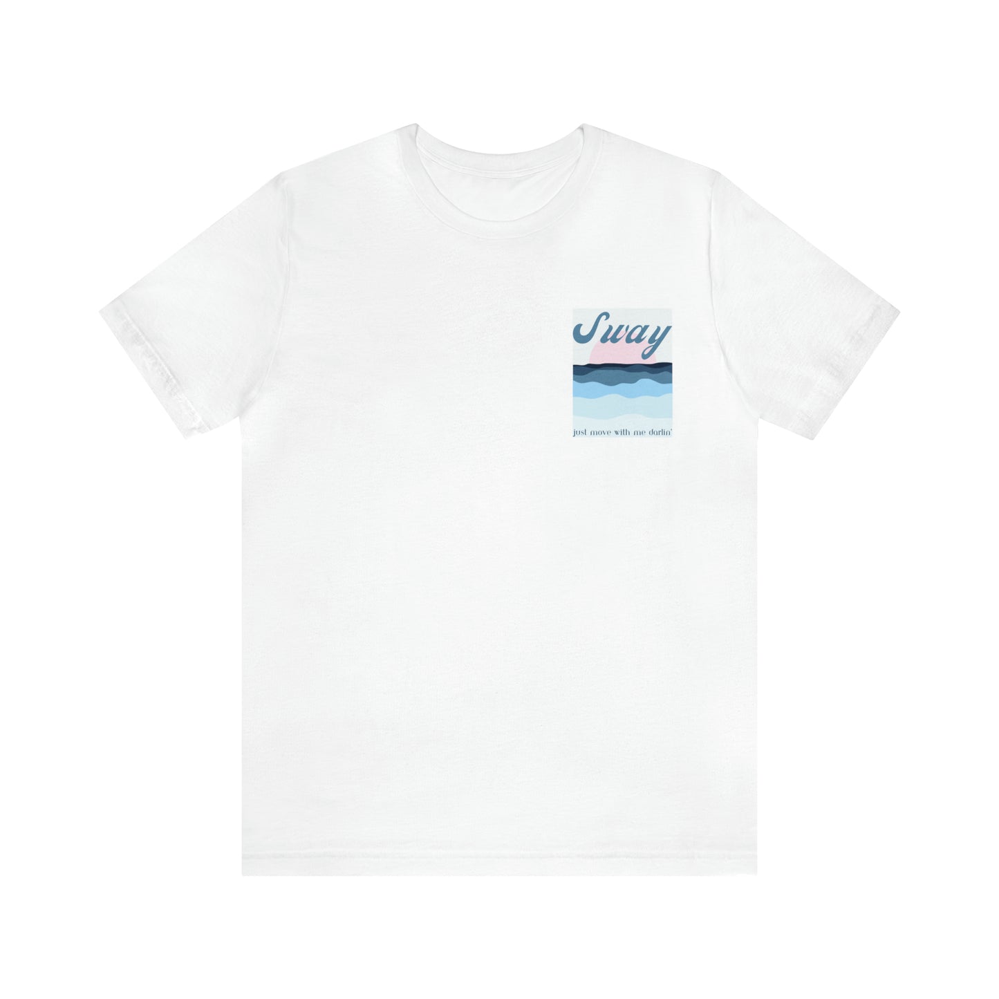 SWAY - Unisex Jersey Short Sleeve Tee