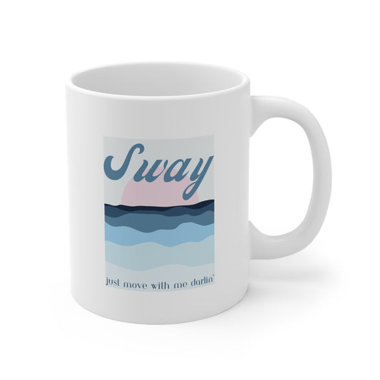 SWAY - Ceramic Mug 11oz